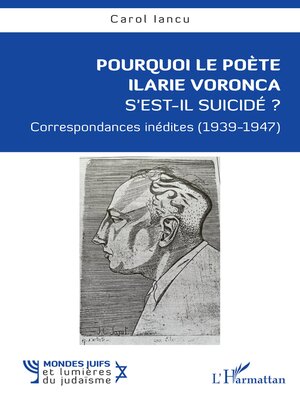cover image of Pourquoi le poète Ilarie Voronca s'est-il suicidé ?